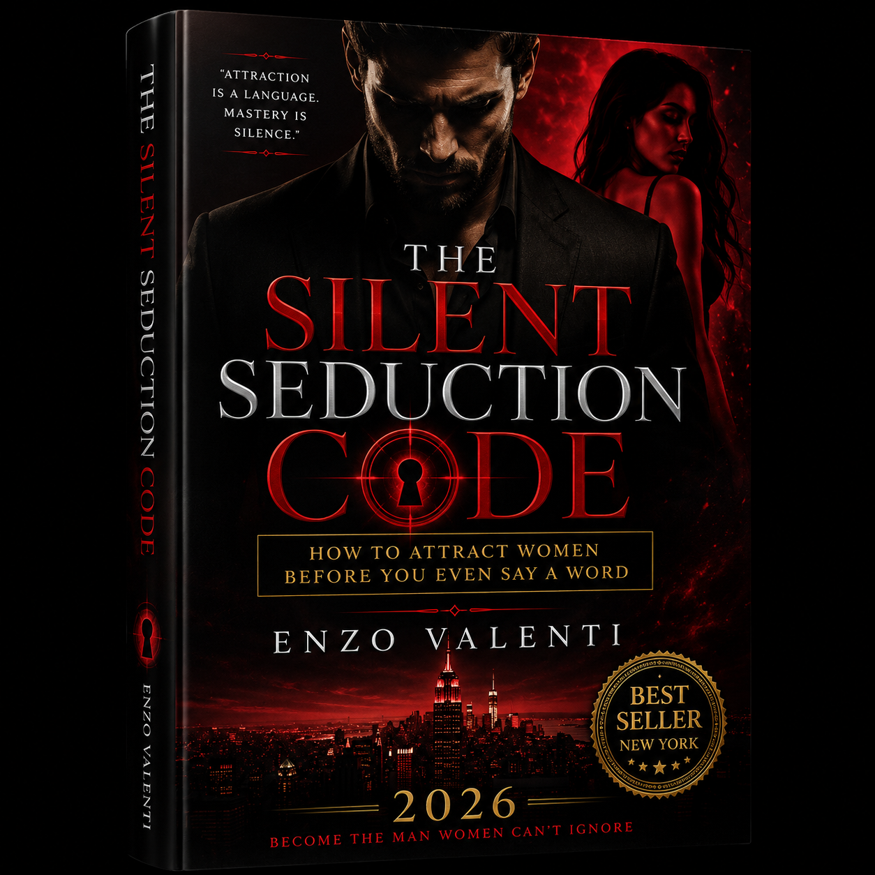 The Silent Seduction Code
